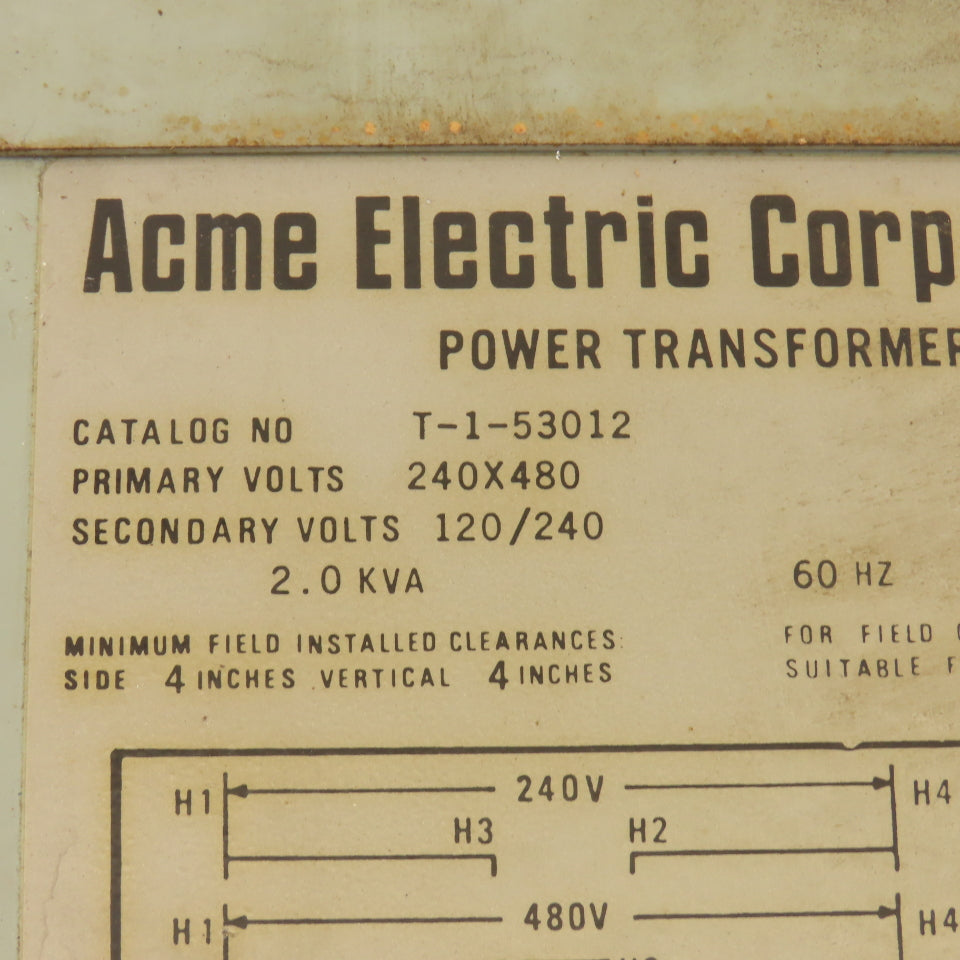Acme T-1-53012 240/480V Pri 120/240V Sec 2.0kVa 1Ph Transformer