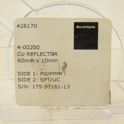 Bystronic 4-00200 60mm x 10mm CU Reflector PO/MMR SPT/UC