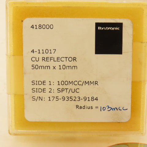 Bystronic 4-11017 50mm x 10mm CU Reflector 100MCC/MMR SPT/UC