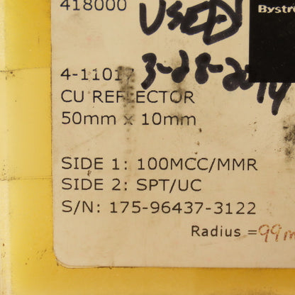 Bystronic 4-11017 50mm x 10mm CU Reflector 100MCC/MMR SPT/UC