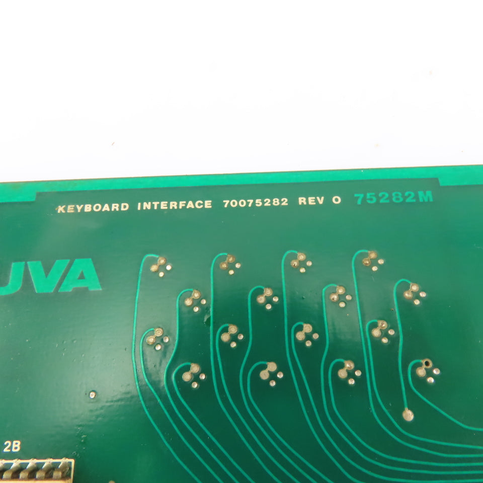 UVA 75282M Uvamatic 10MD Keyboard Interface 70075282 REV O Circuit Board