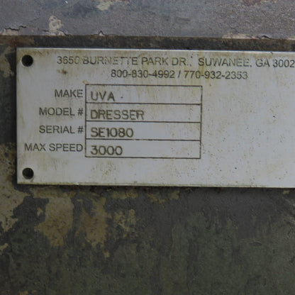 UVA Grinding Wheel Dresser 3000RPM Max From A Uvatonic 10MD 600 Cell