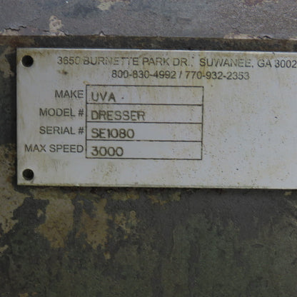 UVA Grinding Wheel Dresser 3000RPM Max From A Uvatonic 10MD 600 Cell