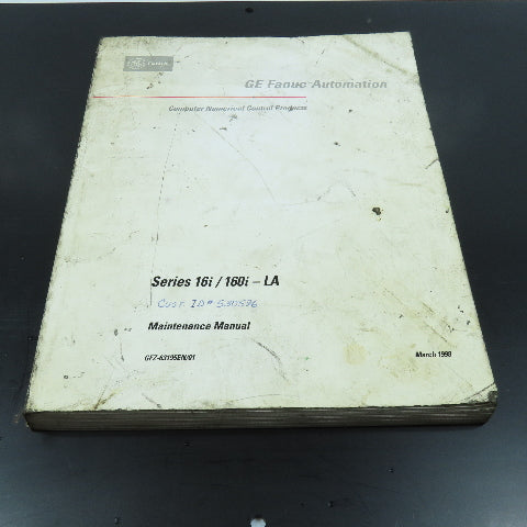 GE Fanuc GFZ-63195EB/01 Series 16i/160i-LA Maintenance Manual