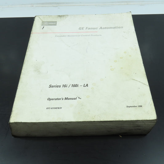 GE Fanuc GFZ-63194EN/01 Series 16i/160i-LA Operators Manual