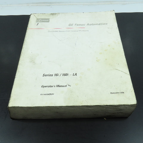 GE Fanuc GFZ-63194EN/01 Series 16i/160i-LA Operators Manual