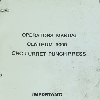 Wiedemann Centrum 3000 CNC Turret Punch Press Operators Manual