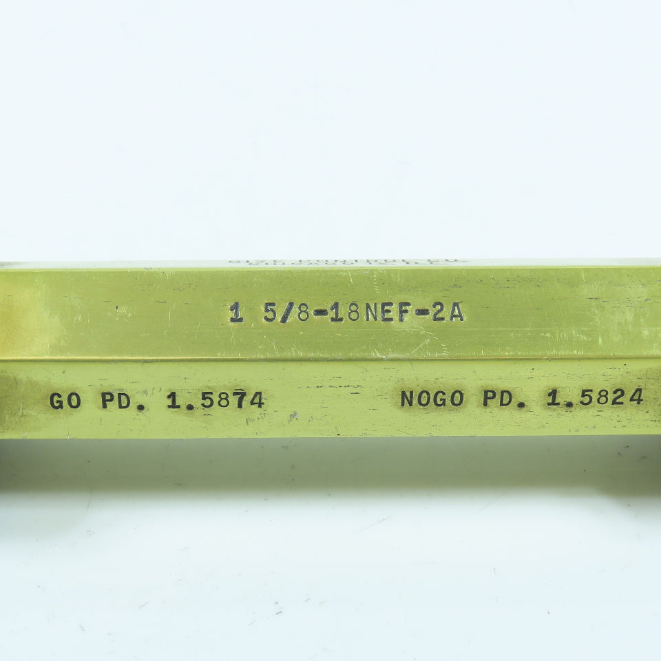 Size Control Co 1-5/8"-18 NEF-2A Thread Plug Gage Go PD 1.5874 No Go PD 1.5824