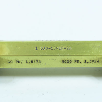 Size Control Co 1-5/8"-18 NEF-2A Thread Plug Gage Go PD 1.5874 No Go PD 1.5824