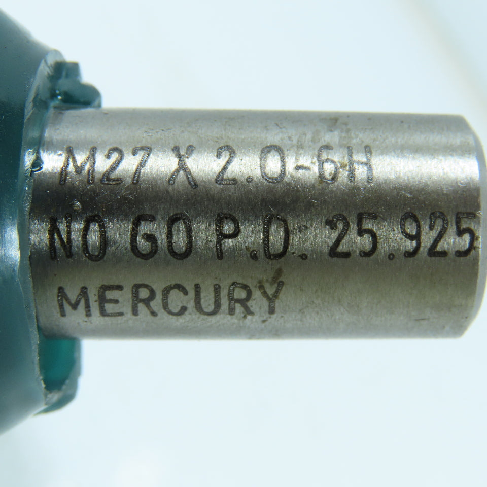 Mercury M27 x 2.0 6H Thread Plug Gage Go Only PD 25.925