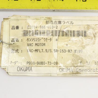 Okuma VAC-MFL7.5/5.5R-153-R3 Servo Motor 32mm Shaft Parts/Repair
