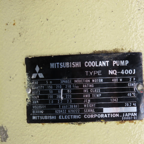 Mitsubishi NQ-400J Coolant Pump 200-220V 3PH 2.3A 150-210L/min 5m Head 11" Depth