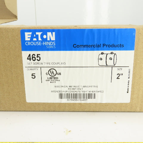 Eaton 465 2" Set Screw Type Coupling FE EMT Only Lot of 3