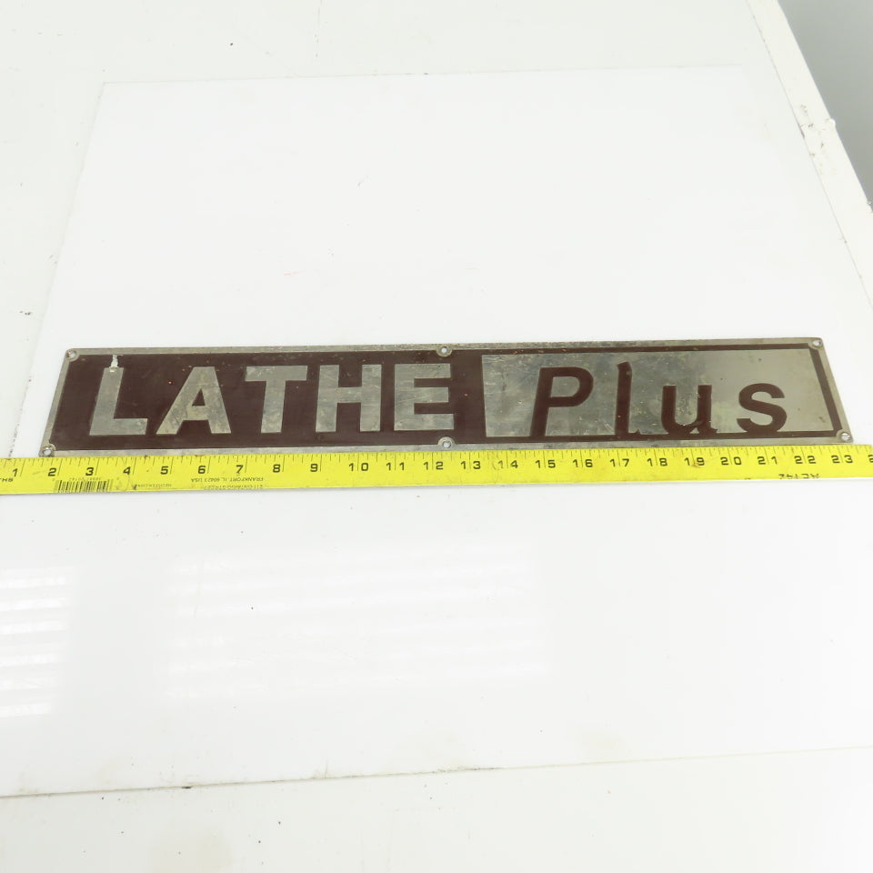 Lathe Plus 22-1/4" x 3-1/2" Aluminum Machine Name Legend Plate