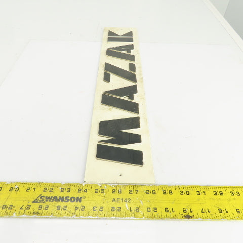 Mazak 21-5/8" x 4-3/8" Machine Name Legend Plate