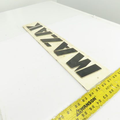 Mazak 21-5/8" x 4-3/8" Machine Name Legend Plate