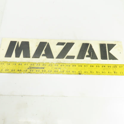 Mazak 21-5/8" x 4-3/8" Machine Name Legend Plate