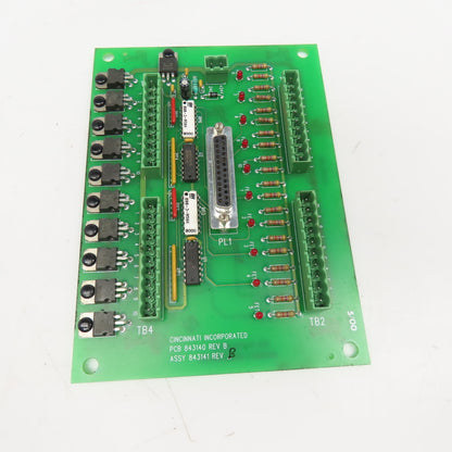 Cincinnati PCB 843140 REV B Assy 843141 Circuit Board Interface