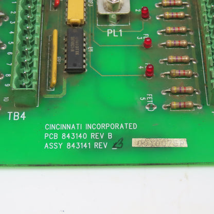 Cincinnati PCB 843140 REV B Assy 843141 Circuit Board Interface