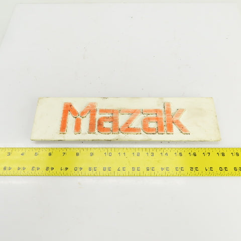 Mazak 13-3/4" x 3-5/8" Machine Name Legend Plate