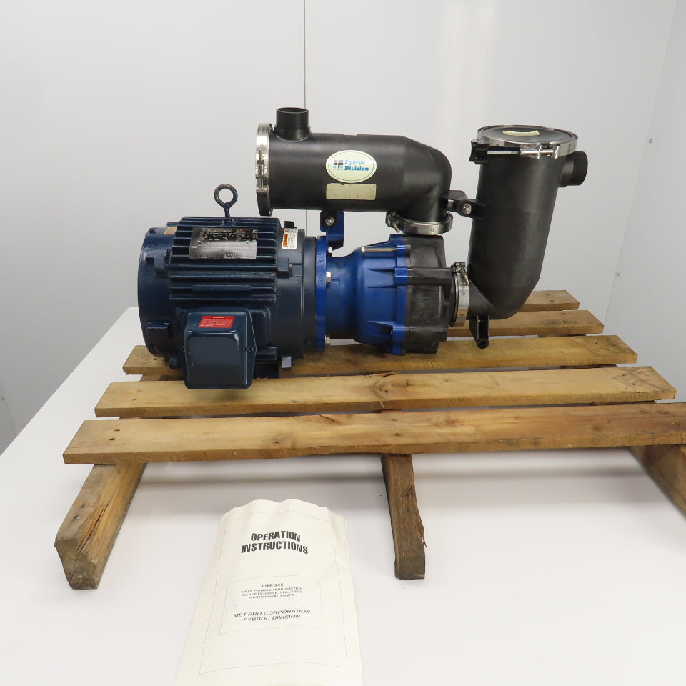 Fybroc OM-345 	PM-2550 Self Priming Magnetic Drive Centrifugal Pump 7-1/2HP 3PH