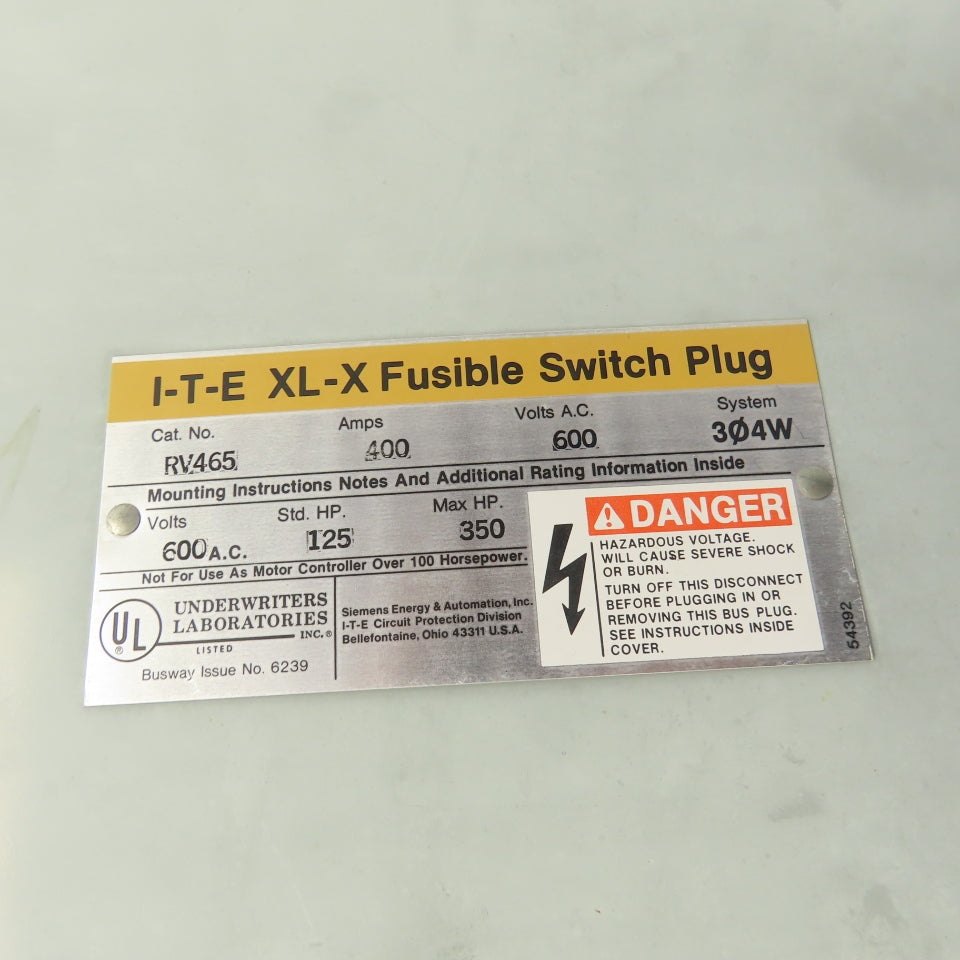 Siemens I-T-E RV465 XL-X 400A Bus Plug Tap Fusible Switch 600VAC 3PH 4W