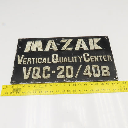 Mazak 19-3/4" x 10" Cast Aluminum Machine Vertical Quality Center VQC-20/40B