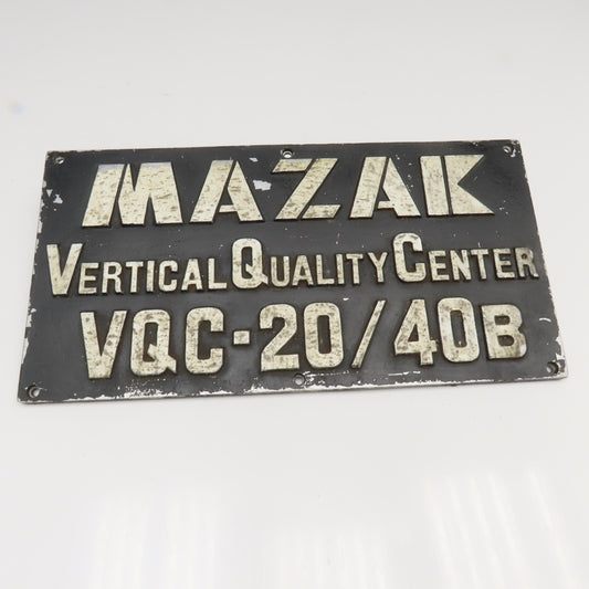 Mazak 19-3/4" x 10" Cast Aluminum Machine Vertical Quality Center VQC-20/40B