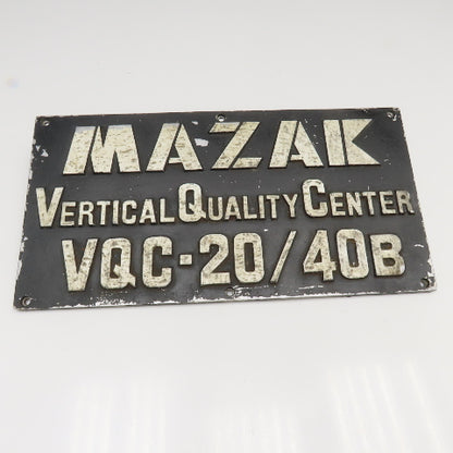 Mazak 19-3/4" x 10" Cast Aluminum Machine Vertical Quality Center VQC-20/40B