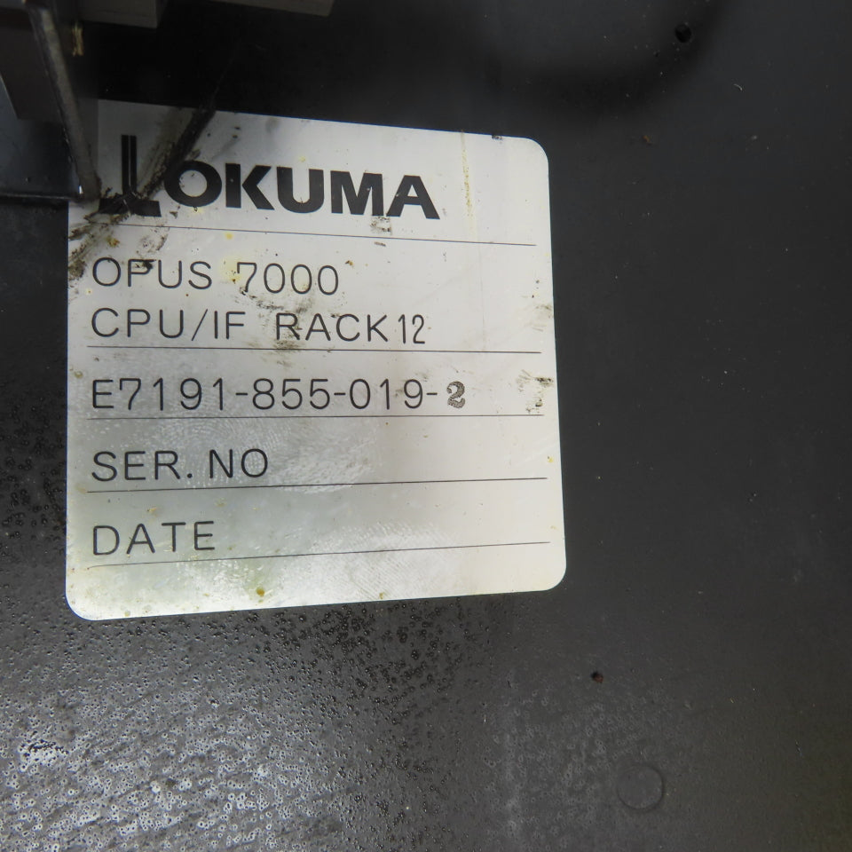 Okuma E7191-855-019-2 Opus 7000 CPU/IF Rack 12 Slot W/	E4809-436-093