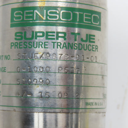 Sensotec STJE/9878-01-01 Super TJE Pressure Transducer 0-1000PSI +/-15 Or 28VDC