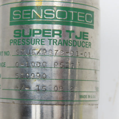Sensotec STJE/9878-01-01 Super TJE Pressure Transducer 0-1000PSI +/-15 Or 28VDC