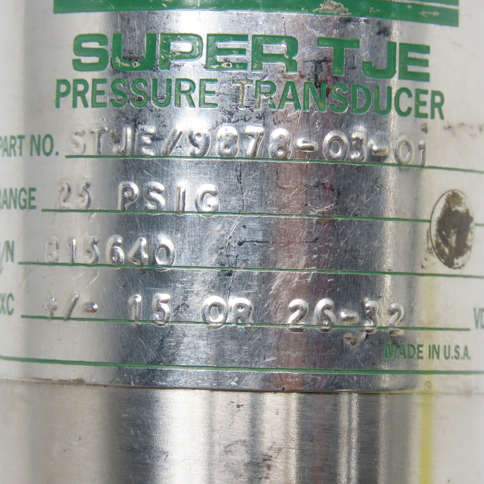 Sensotec STJE/9878-03-01 Super TJE Pressure Transducer 25PSI +/-15 Or 26-32VDC
