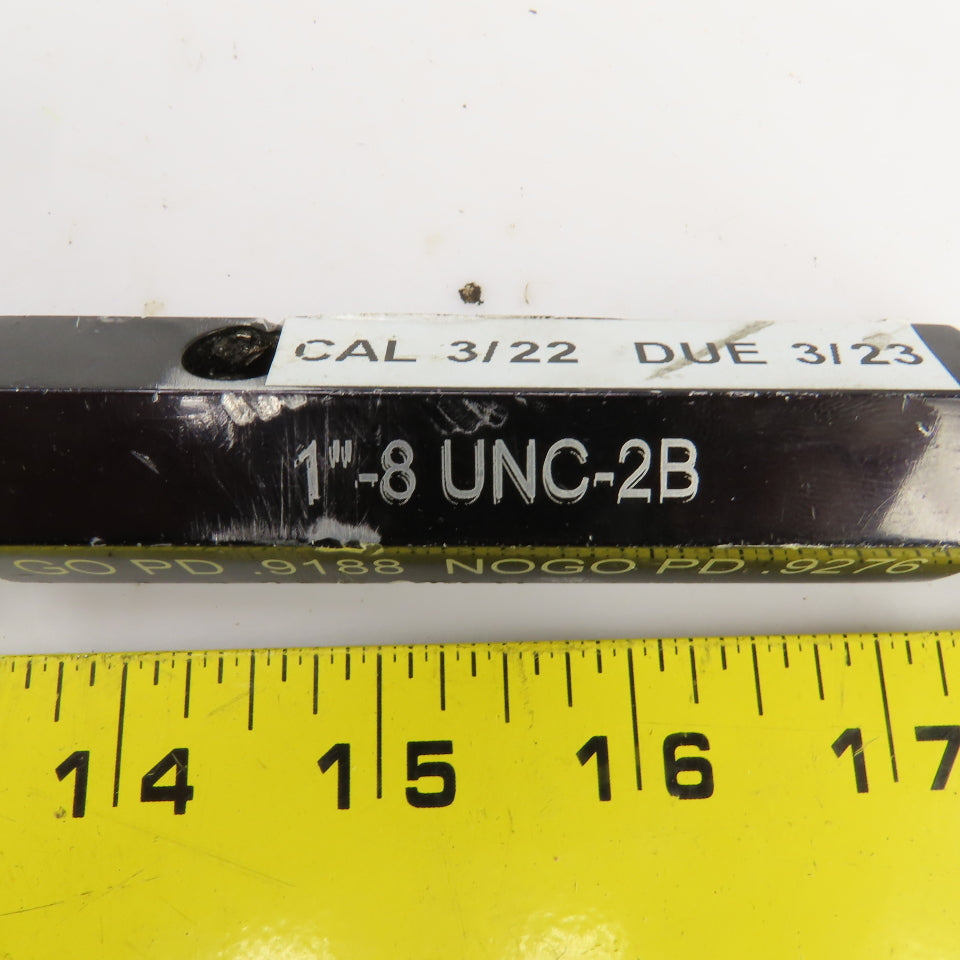 Alameda 1"-8 UNC-2B Thread Plug Gage GO PD 0.9188 NOGO PD 0.9276