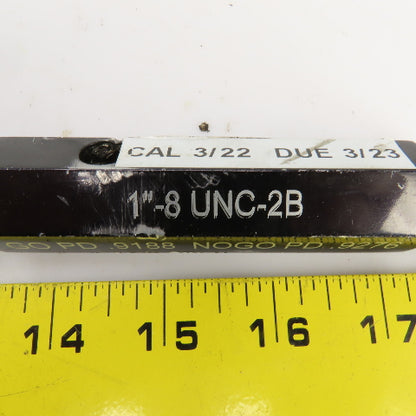 Alameda 1"-8 UNC-2B Thread Plug Gage GO PD 0.9188 NOGO PD 0.9276
