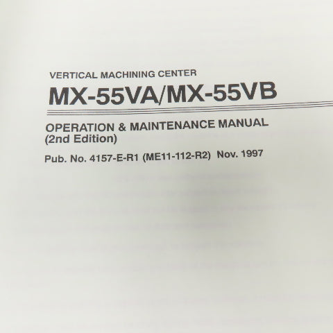 Okuma MX-55VA/VB CNC Machining Center Operation & Maintenance Manual