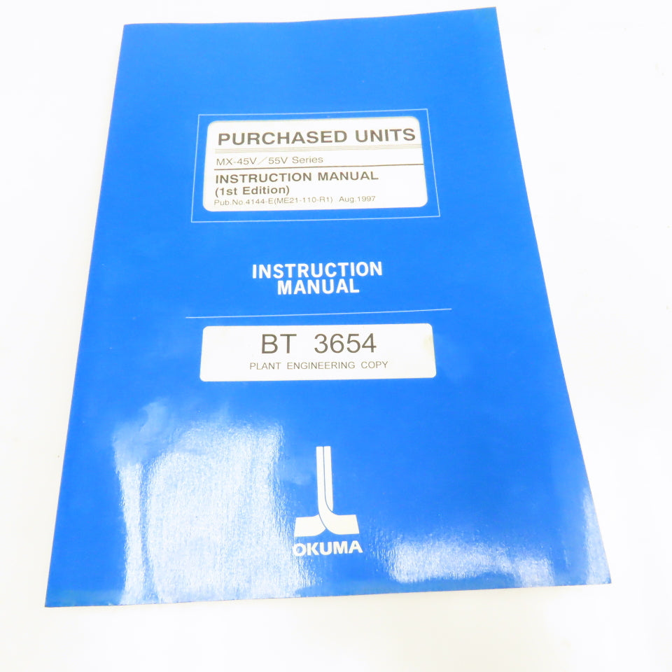 Okuma MX-45V/55V 4144-E Purchased Units Instruction Manual