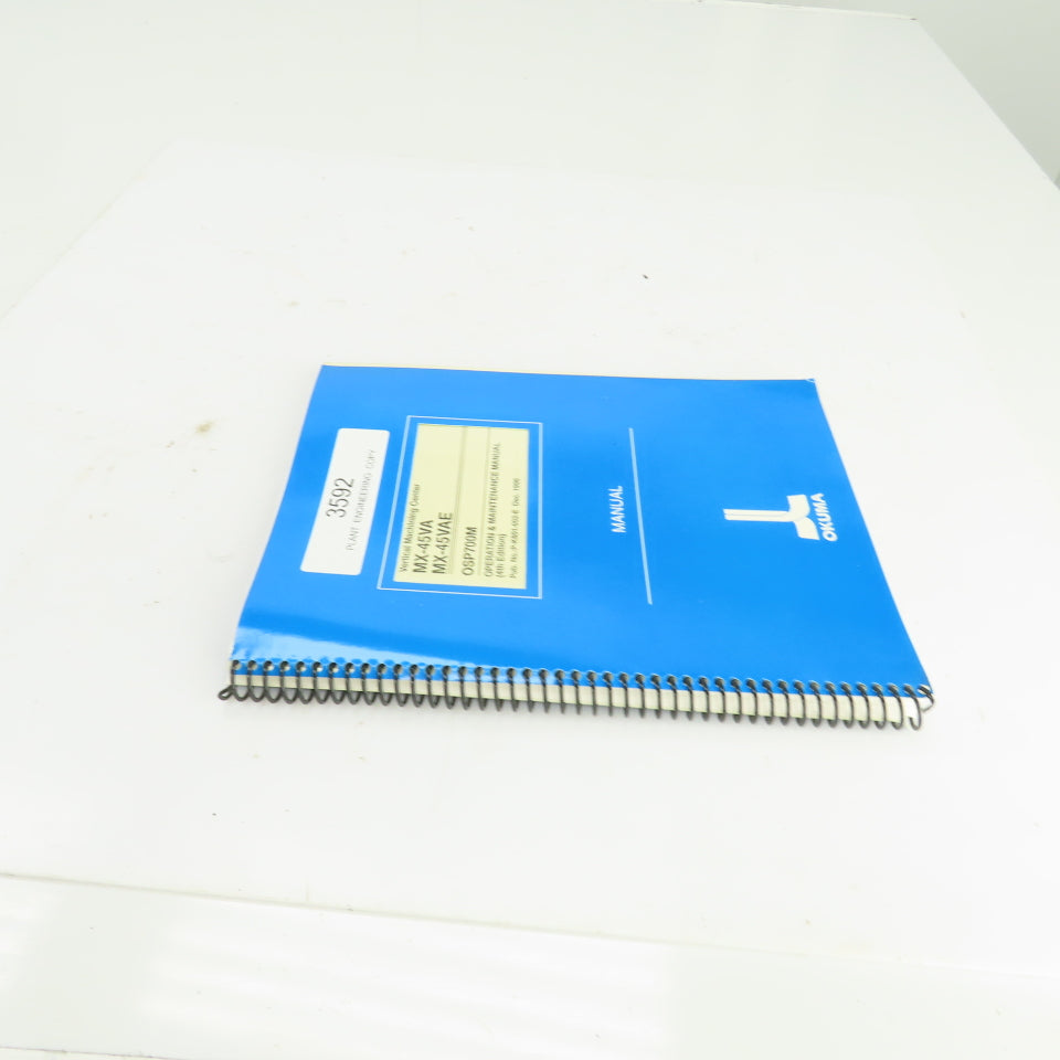 Okuma MX-45VA MX-45VAE OSP700M Operation & Maintenance Manual 4th Edition