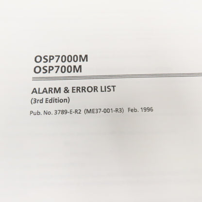 Okuma MX-45VAE OSP7000M Alarm & Error List 3rd Edition 3789-E-R2
