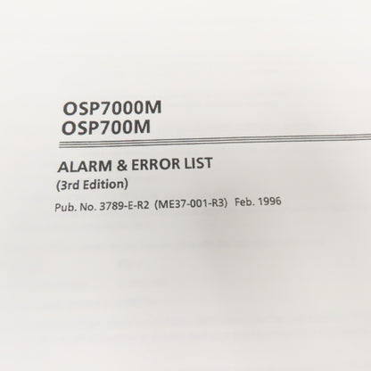 Okuma MX-45VAE OSP7000M Alarm & Error List 3rd Edition 3789-E-R2