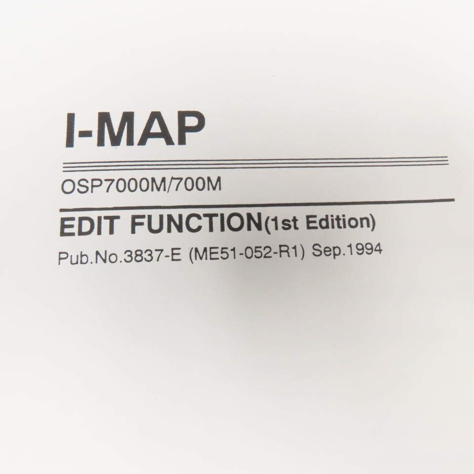 Okuma MX-45VAE OSP7000M I-MAP Edit Function 1st Edition 3837-E