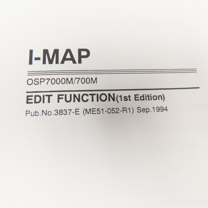 Okuma MX-45VAE OSP7000M I-MAP Edit Function 1st Edition 3837-E