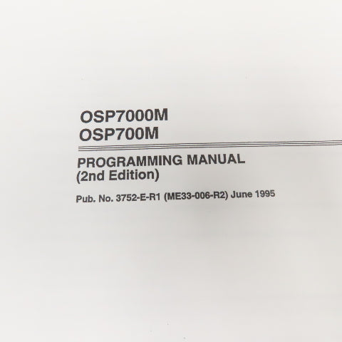 Okuma MX-45VAE OSP7000M Programming Manual 2nd Edition 3752-E-R1