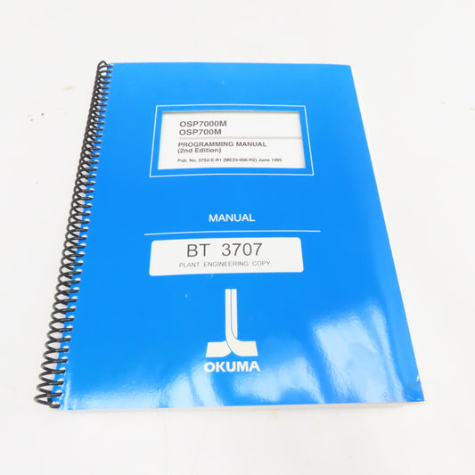 Okuma MX-45VAE OSP7000M Programming Manual 2nd Edition 3752-E-R1