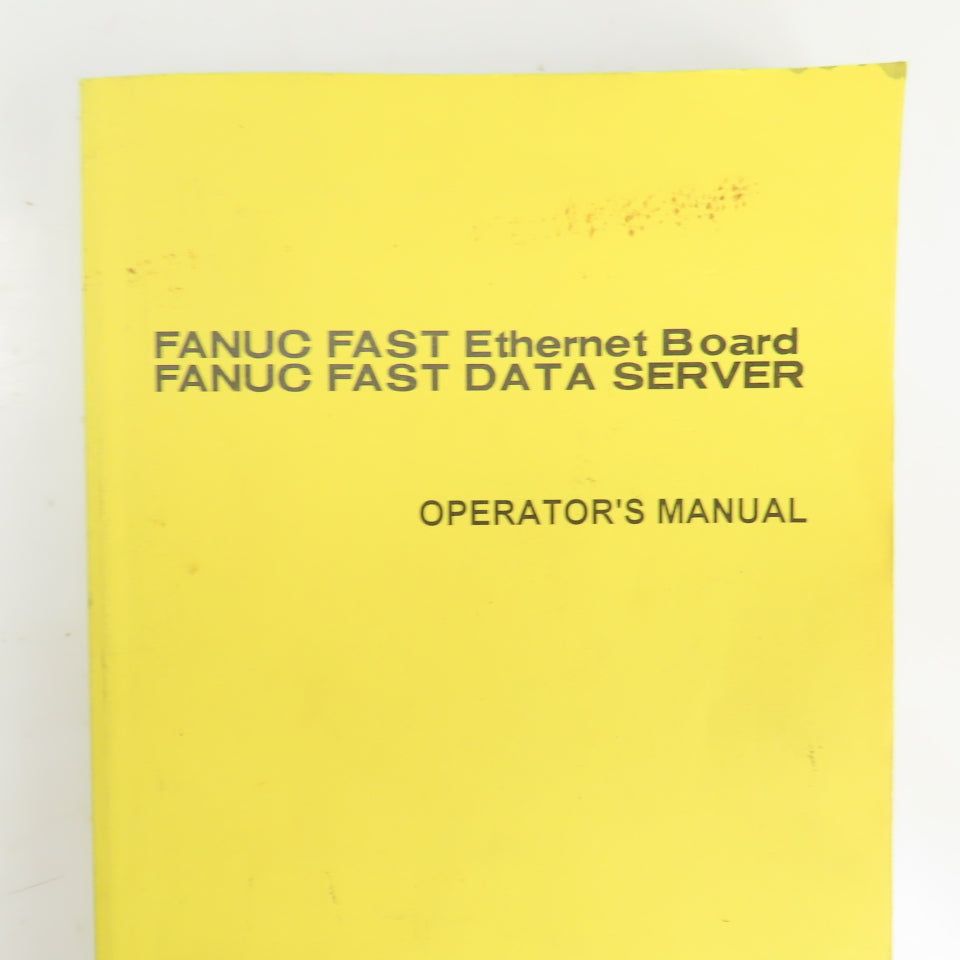 Fanuc B-63644EN/02 Fast Ethernet Board / Fast Data Server Operators Manual