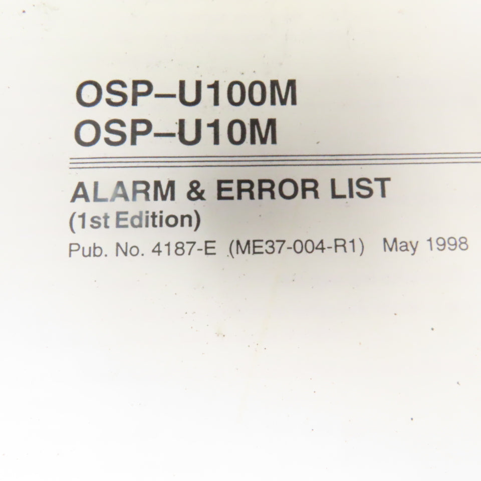 Okuma OSP-U100M OSP-U10M 4187-E Alarm & Error List Code Book