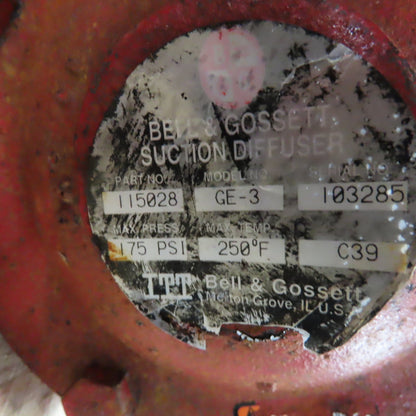 Bell & Gossett 115028 GE-3 4" x 6" Flange Mount Suction Diffuser 175 PSI
