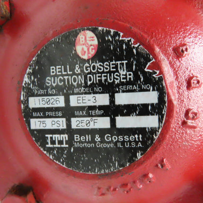 Bell & Gossett 115026 EE-3 4" x 4" Flange Mount Suction Diffuser 175 PSI