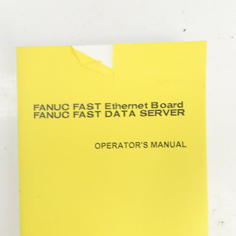 Fanuc B-63644EN/02 Fast Ethernet Board /  Data Server Operators Manual