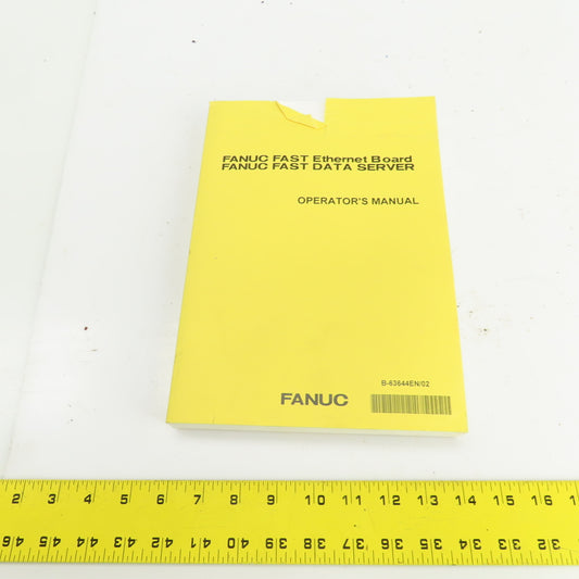 Fanuc B-63644EN/02 Fast Ethernet Board /  Data Server Operators Manual